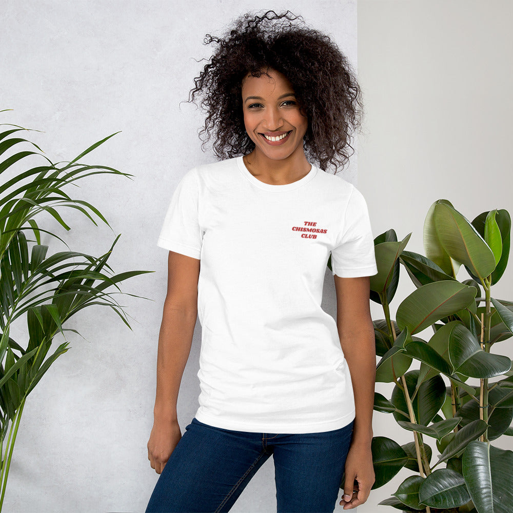 The Chismosas Club Unisex T-Shirt