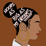 Hoops As Big As My Dreams - 2