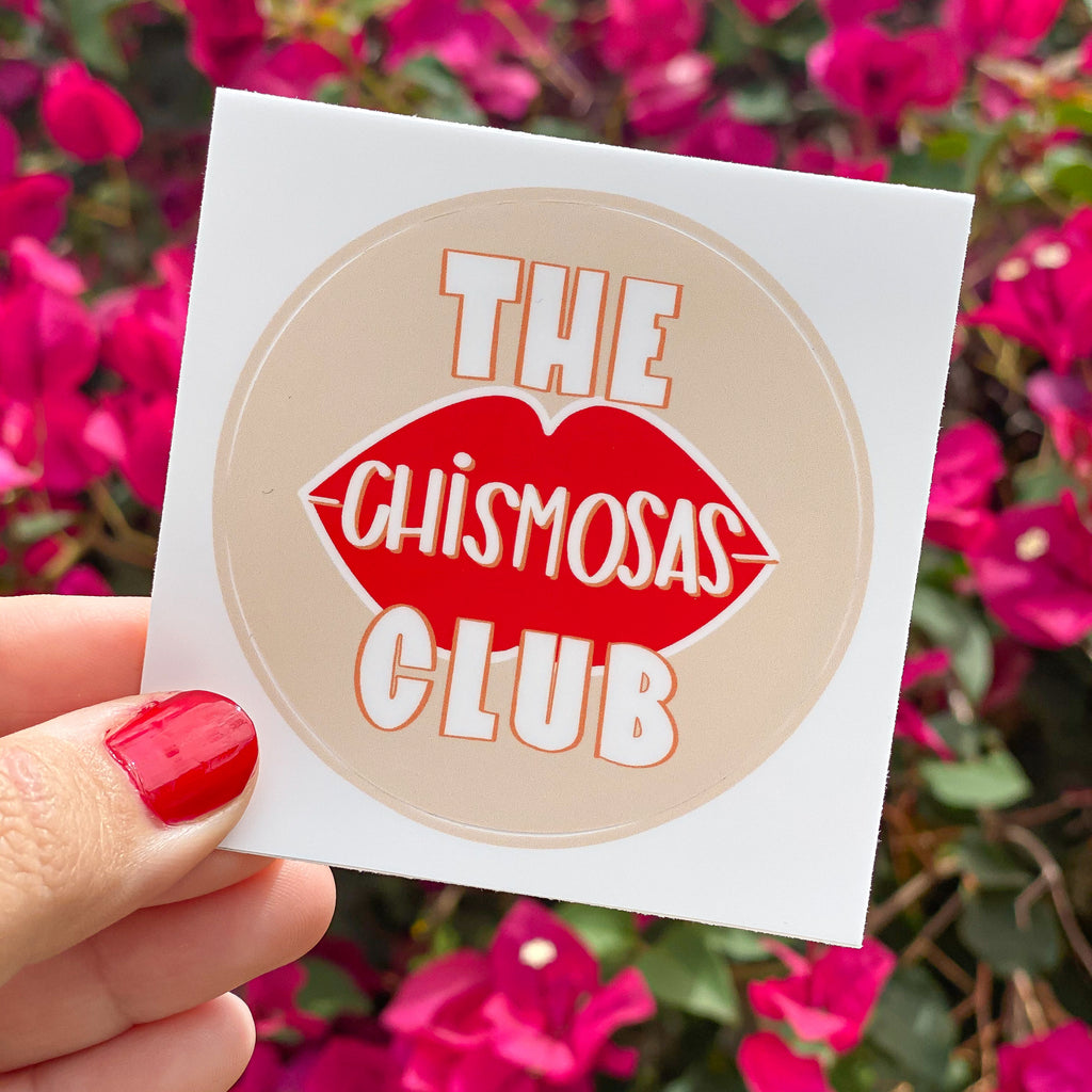 The Chismosas Club Sticker